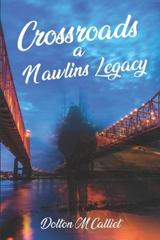 Paperback Crossroads a Nawlins Legacy Book