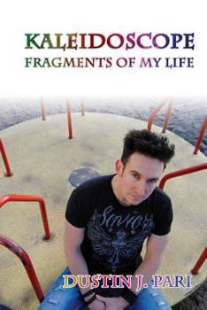 Paperback Kaleidoscope: Fragments of My Life Book
