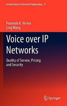 Hardcover Voice Over IP Networks: Quality of Service, Pricing and Security Book