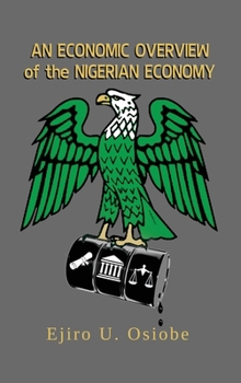 Hardcover Economic Overview of the Nigerian Economy Book