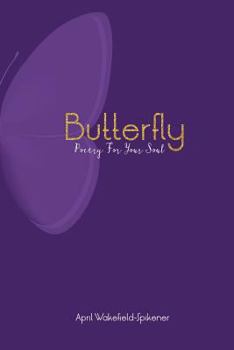 Paperback Butterfly: Poetry for the Soul Book