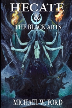 Paperback Hecate & The Black Arts: Liber Necromantia Book