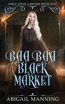 Baa Baa Black Market (Once Upon A Rhyme)