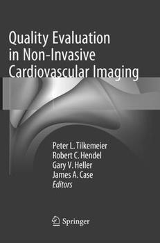 Paperback Quality Evaluation in Non-Invasive Cardiovascular Imaging Book
