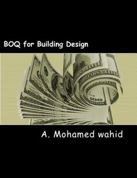 Paperback BOQ for Building design: For project guidence Book