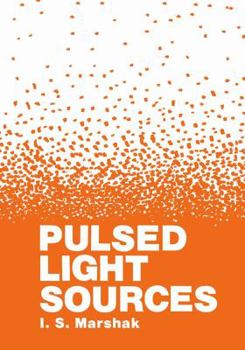 Paperback Pulsed Light Sources Book