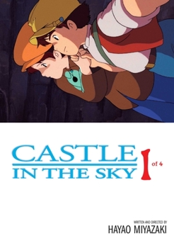 Castle in the Sky, Vol. 1 - Book #1 of the Castle in the Sky Film Comics