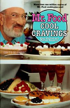 Hardcover Mr. Food Cool Cravings: Easy Chilled and Frozen Desserts Book