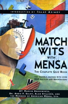 Paperback Match Wits with Mensa: The Complete Quiz Book