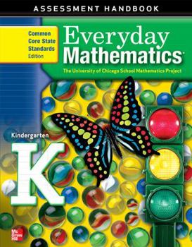 Paperback Everyday Mathematics, Grade K, Assessment Handbook Book