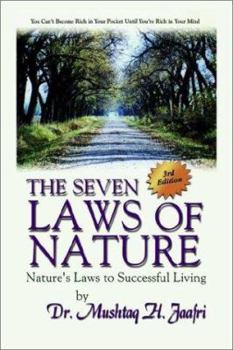 Paperback The Seven Laws of Nature: Nature's Laws to Successful Living 3rd Edition Book