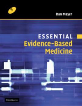 Paperback Essential Evidence-Based Medicine Book