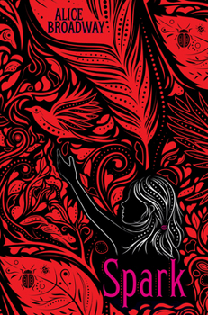 Hardcover Spark (Ink Trilogy, Book 2) Book