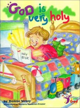 Paperback God Is Very Holy (Getting to Know God) Book