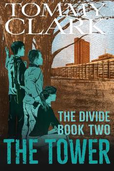 Paperback The Tower: The Divide Book 2 Book