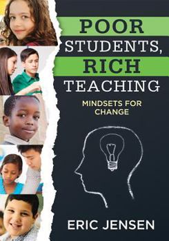 Paperback Poor Students, Rich Teaching: Mindsets for Change Book