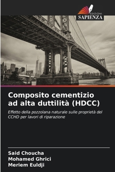 Paperback Composito cementizio ad alta duttilità (HDCC) [Italian] Book