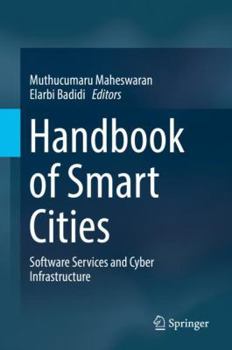 Hardcover Handbook of Smart Cities: Software Services and Cyber Infrastructure Book