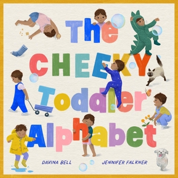Hardcover The Cheeky Toddler Alphabet Book
