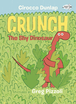 Paperback Crunch the Shy Dinosaur Book