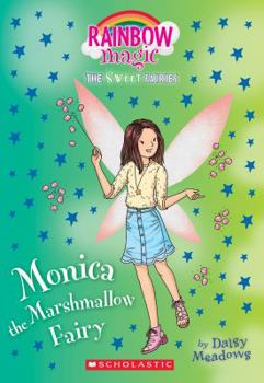 Monica the Marshmallow Fairy - Book  of the Rainbow Magic
