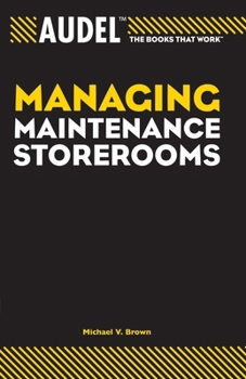 Paperback Audel Managing Maintenance Storerooms Book