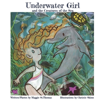 Underwater Girl and The Creatures of the Sea