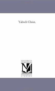 Paperback Yahveh Christ, Book