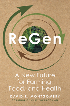 Hardcover Regen: A New Future for Farming, Food, and Health Book