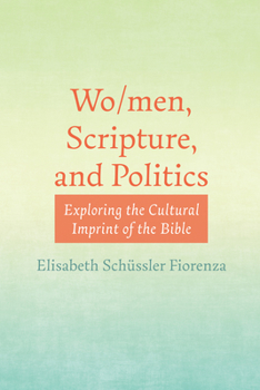 Paperback Wo/men, Scripture, and Politics Book