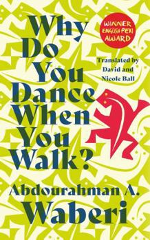 Paperback Why Do You Dance When You Walk Book