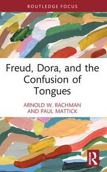 Paperback Freud, Dora, and the Confusion of Tongues Book