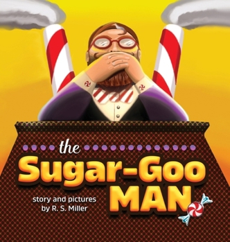 The Sugar-Goo Man