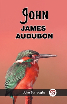 Paperback John James Audubon Book