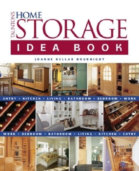 Hardcover Taunton's Home Storage Idea Book