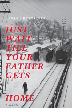 Paperback Just Wait Till Your Father Gets Home Book