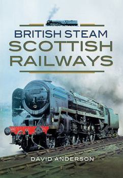 Hardcover Scottish Steam: A Celebration Book