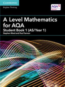Paperback A Level Mathematics for Aqa Student Book 1 (As/Year 1) Book