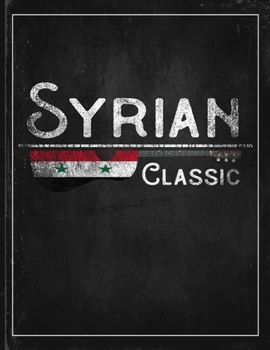Syrian Classic: Syria Flag Guitar Journal Heritage Gift Idea for Daguhter, Mom, Coworker  Planner Daily Weekly Monthly Undated Calendar Organizer Journal