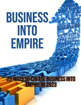 Paperback Business Into Empire Book