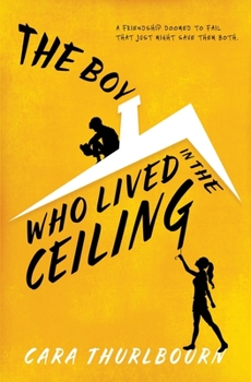 The Boy Who Lived in the Ceiling - Book #1 of the Arnhurst