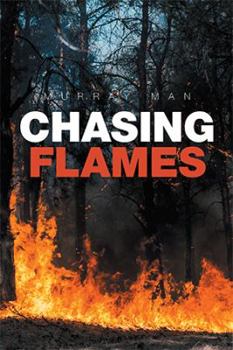 Paperback Chasing Flames Book