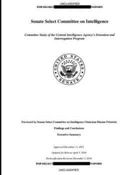 Paperback Committee Study of the Central Intelligence Agency's Detention and Interrogation Program Book