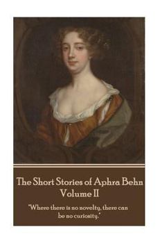 Paperback The Short Stories of Aphra Behn - Volume II Book
