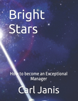 Paperback Bright Stars: Exceptional Managers Book