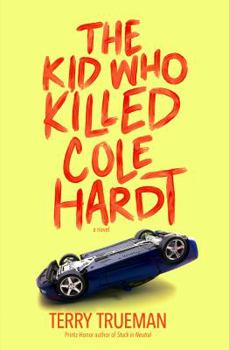 Paperback The Kid Who Killed Cole Hardt Book