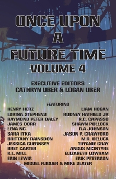 Paperback Once Upon a Future Time, Volume 4 Book