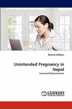 Paperback Unintended Pregnancy in Nepal Book