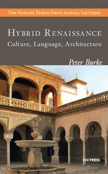 Paperback Hybrid Renaissance: Culture, Language, Architecture Book