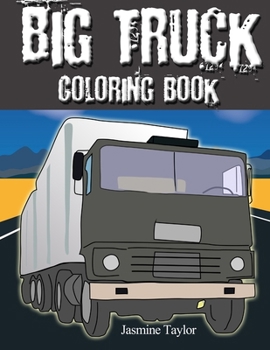 Paperback Big Truck Coloring Book